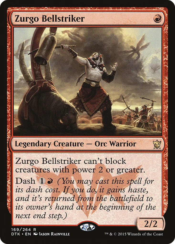 Zurgo Bellstriker · Dragons of Tarkir
