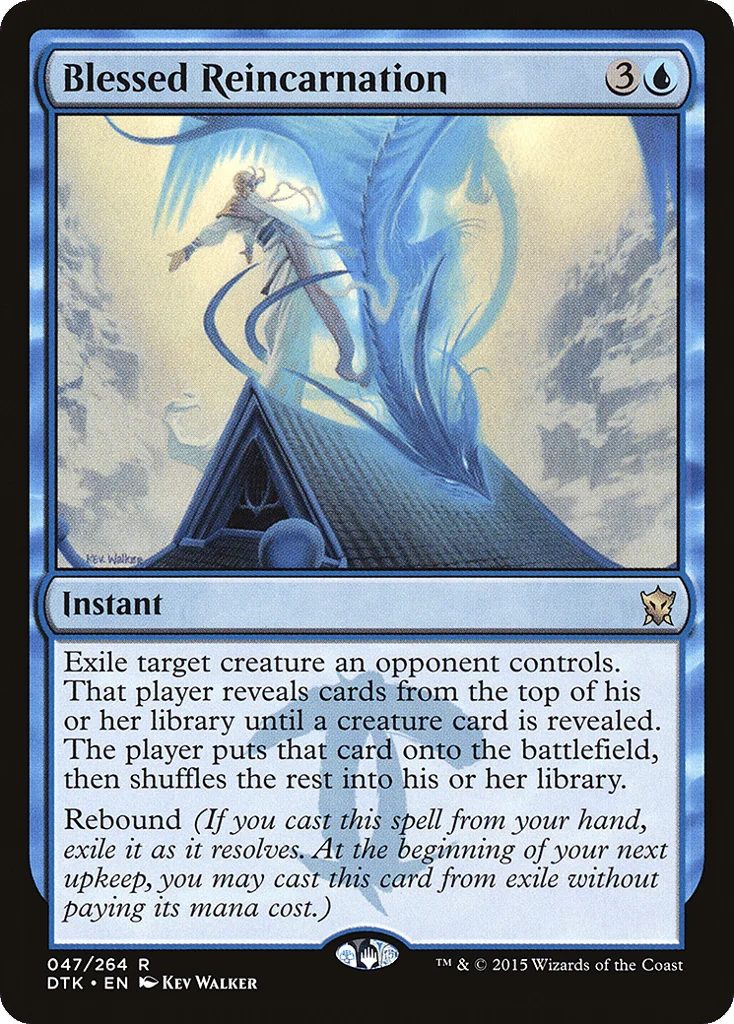 Blessed Reincarnation · Dragons of Tarkir