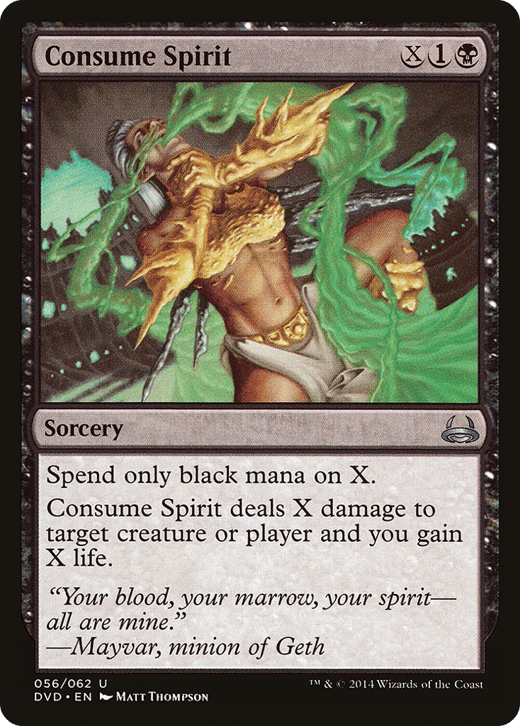 Consume Spirit · Duel Decks Anthology: Divine vs. Demonic
