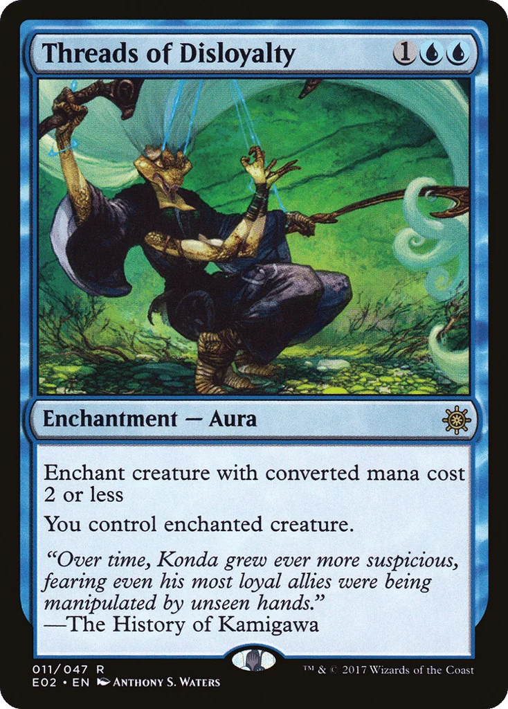 Threads of Disloyalty · Explorers of Ixalan