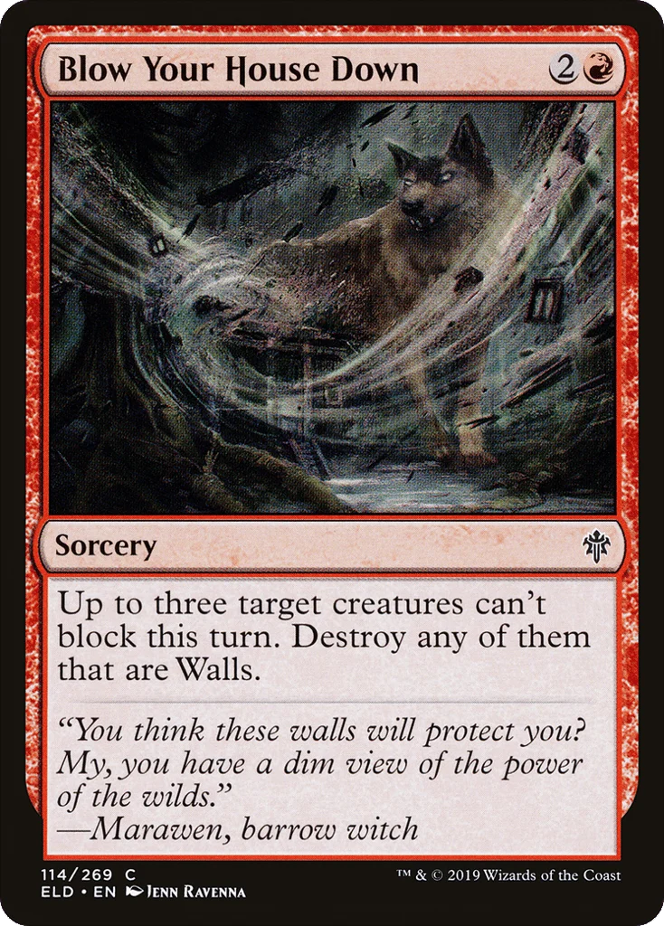 Blow Your House Down · Throne of Eldraine
