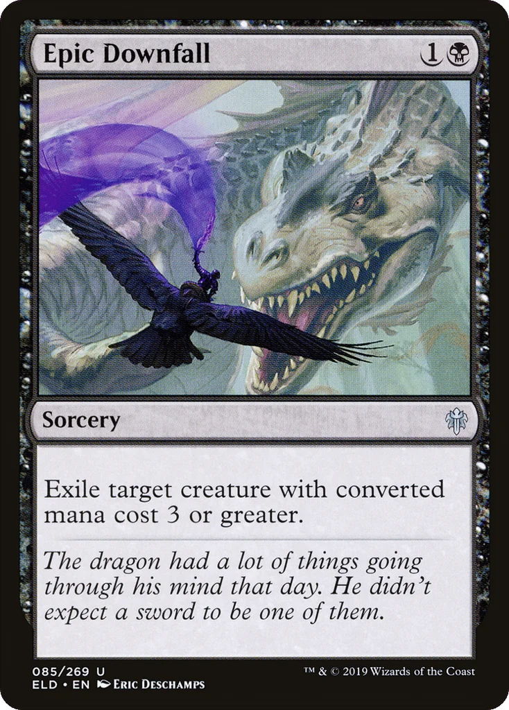 Epic Downfall · Throne of Eldraine