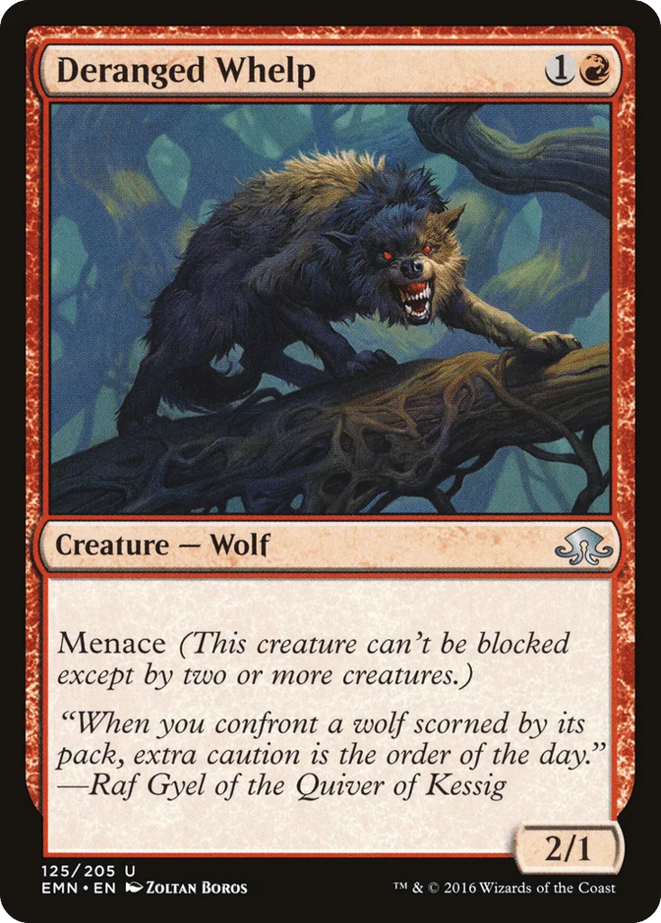 Deranged Whelp · Eldritch Moon
