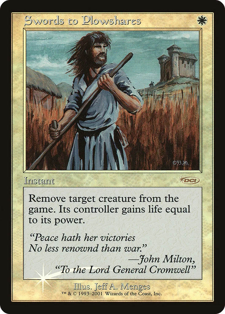 Swords to Plowshares · Friday Night Magic 2001