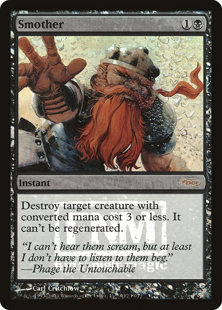 Smother · Friday Night Magic 2003