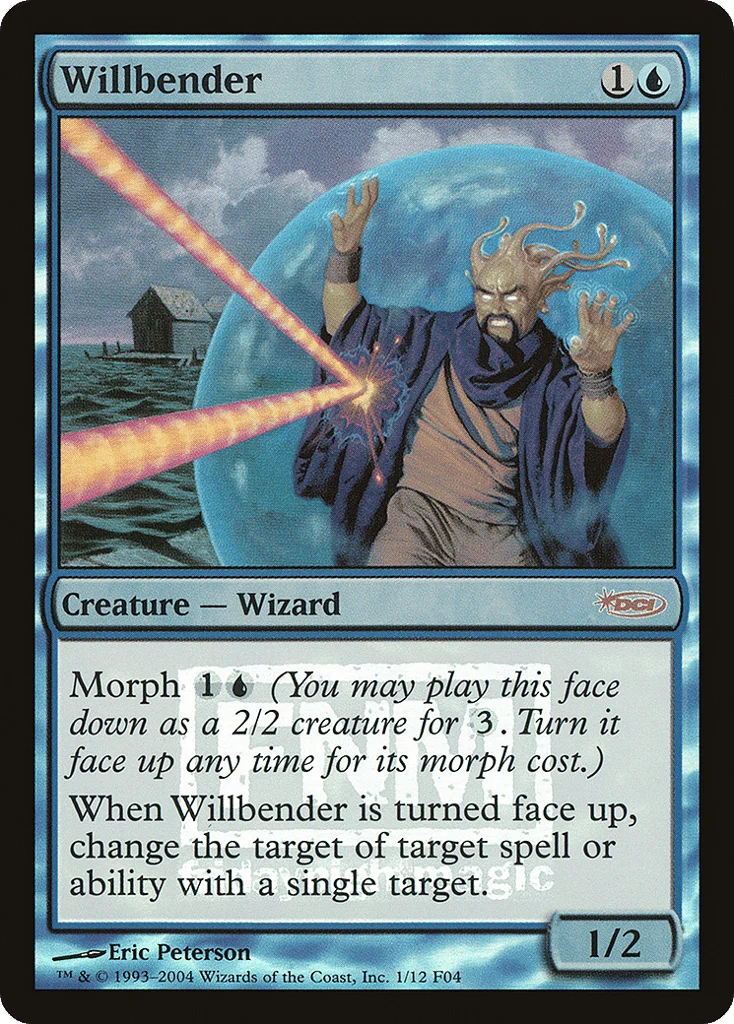 Willbender · Friday Night Magic 2004