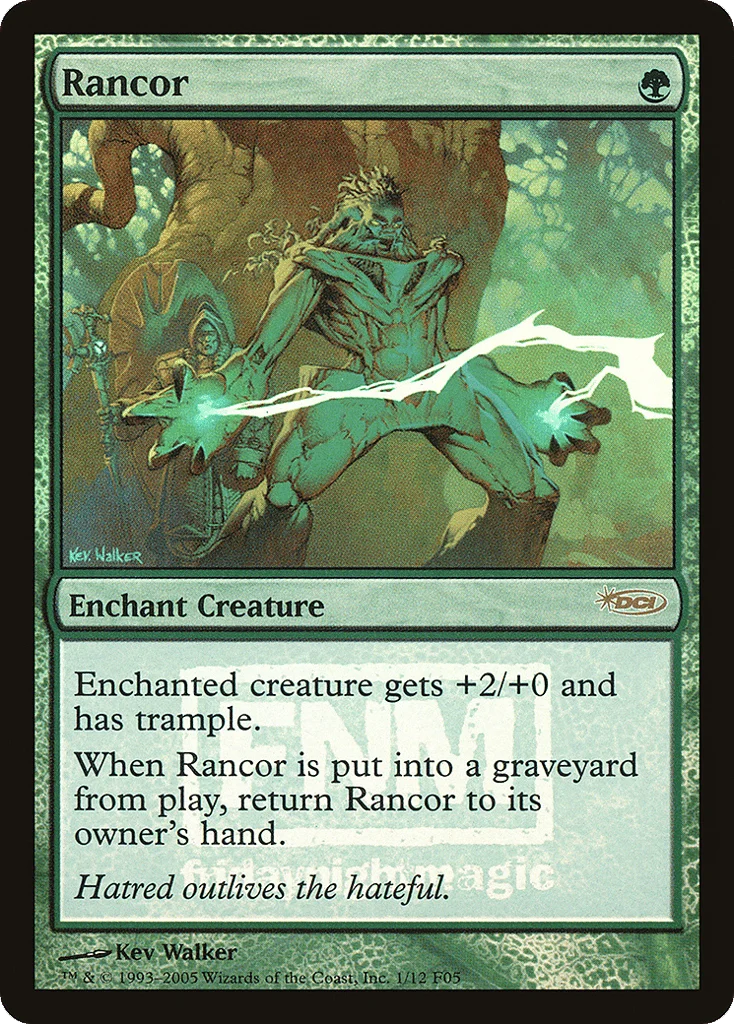 Rancor · Friday Night Magic 2005