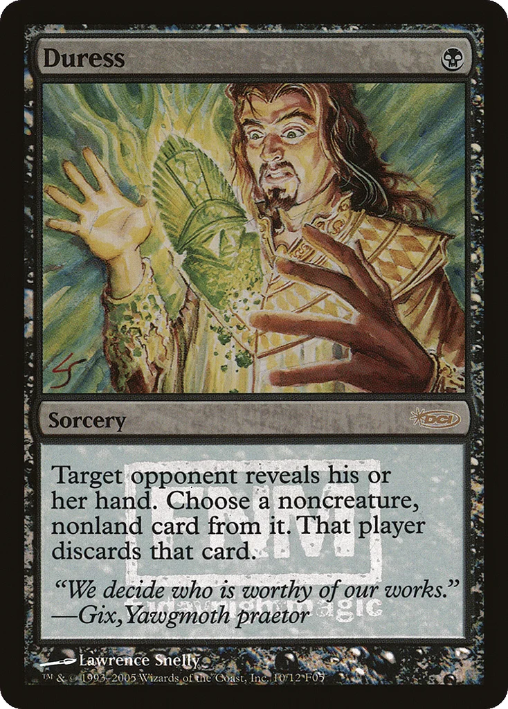 Duress · Friday Night Magic 2005