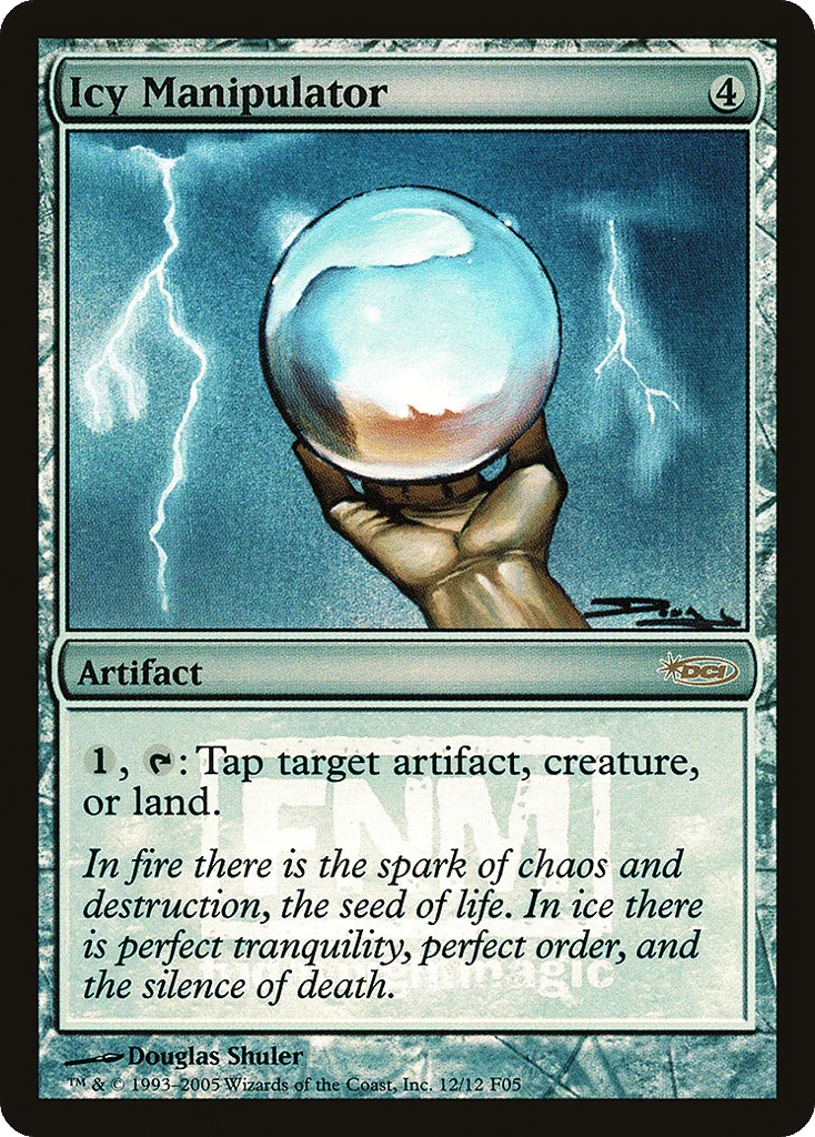 Icy Manipulator · Friday Night Magic 2005
