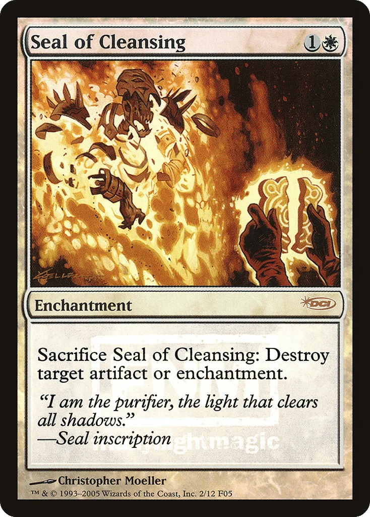 Seal of Cleansing · Friday Night Magic 2005