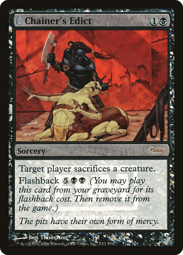 Chainer's Edict · Friday Night Magic 2006