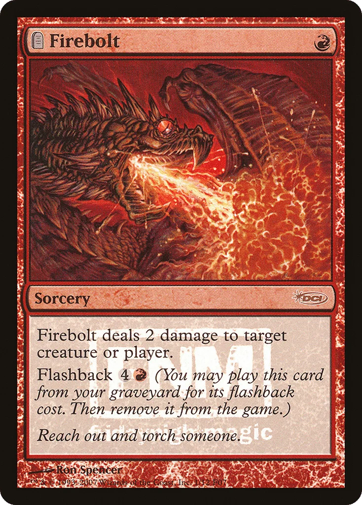 Firebolt · Friday Night Magic 2007