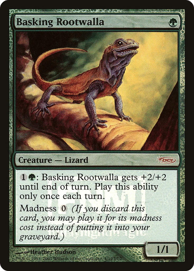 Basking Rootwalla · Friday Night Magic 2007