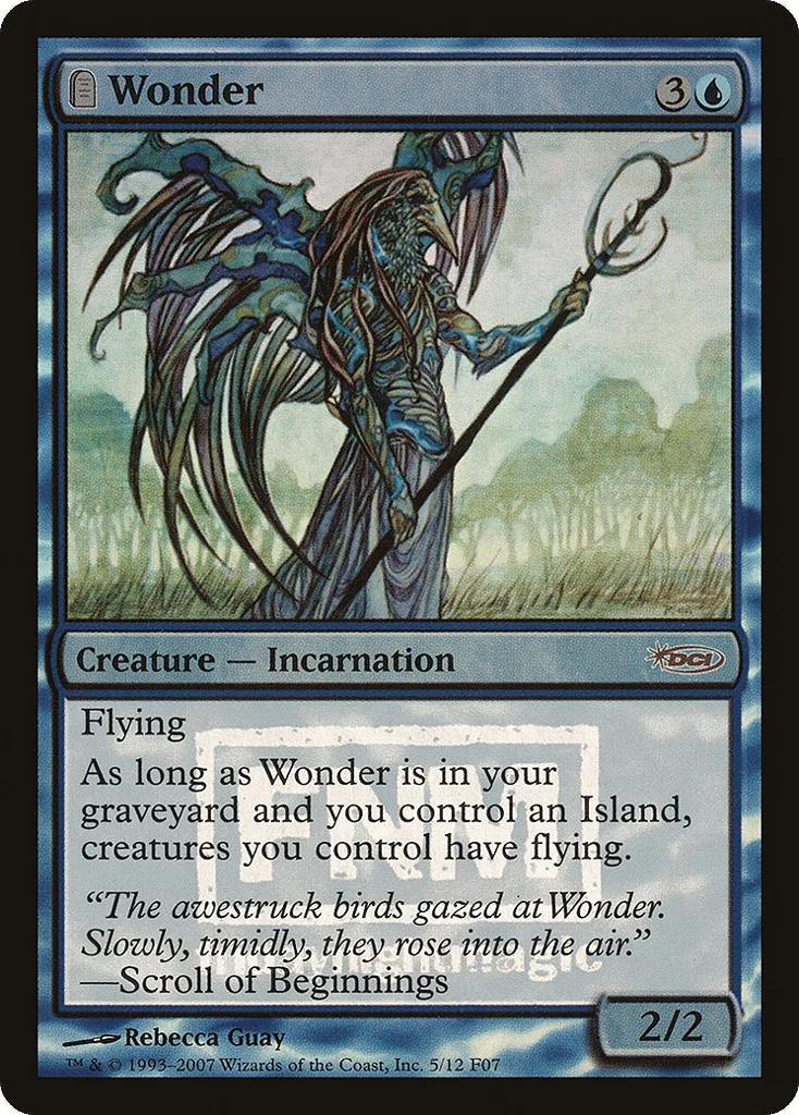 Wonder · Friday Night Magic 2007