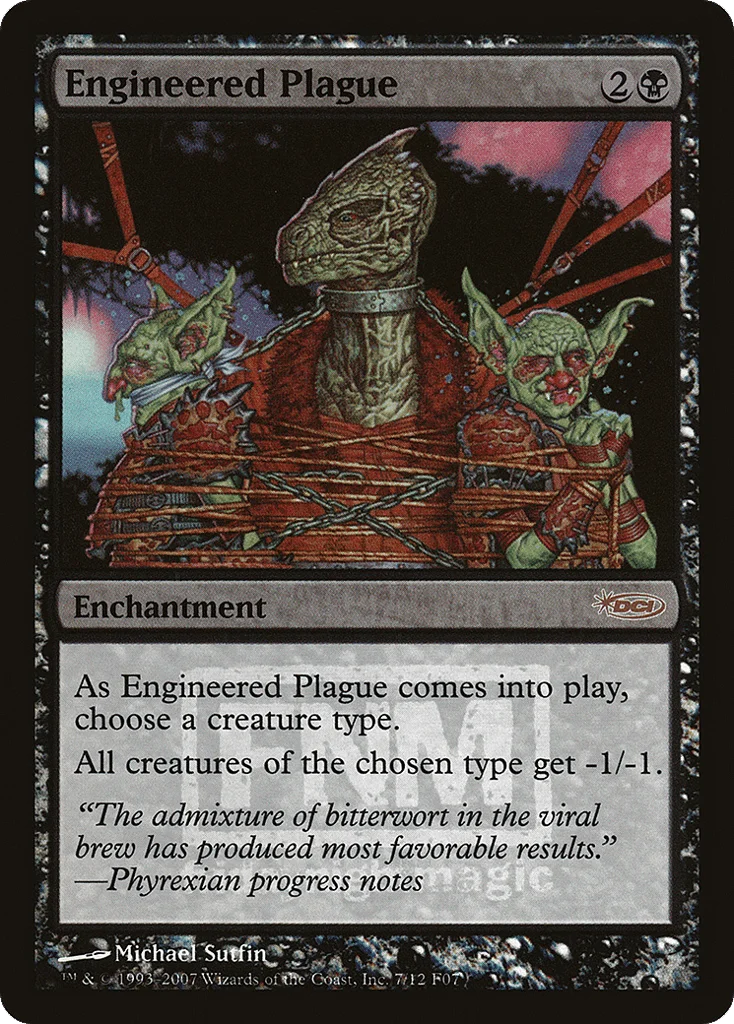 Engineered Plague · Friday Night Magic 2007