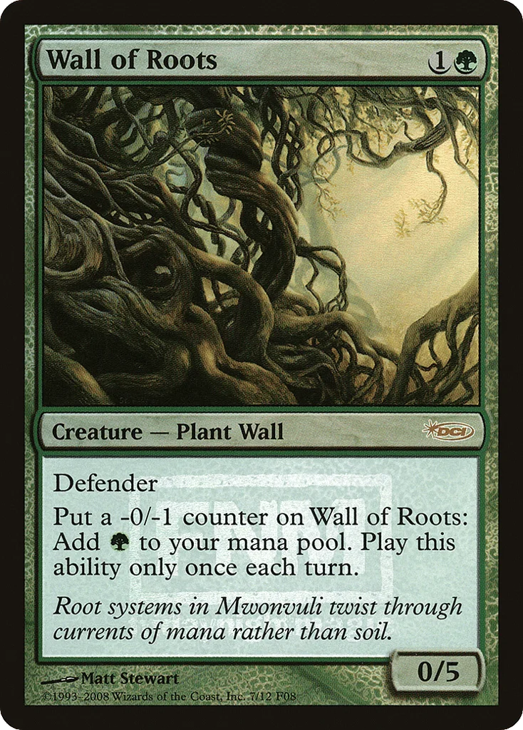Wall of Roots · Friday Night Magic 2008