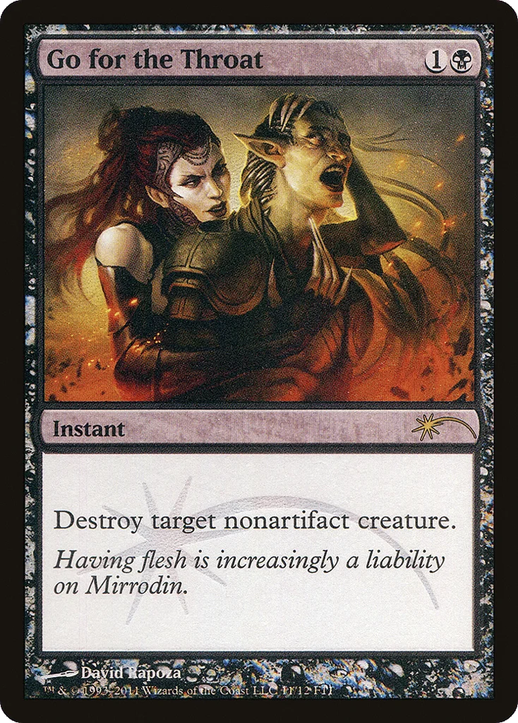 Go for the Throat · Friday Night Magic 2011