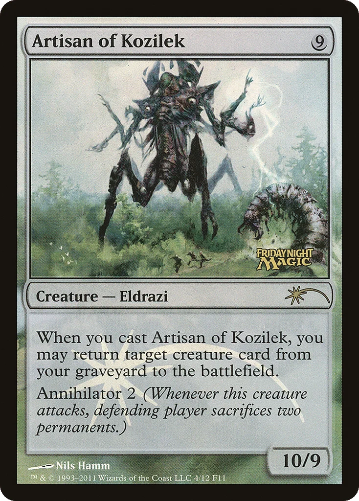 Artisan of Kozilek · Friday Night Magic 2011