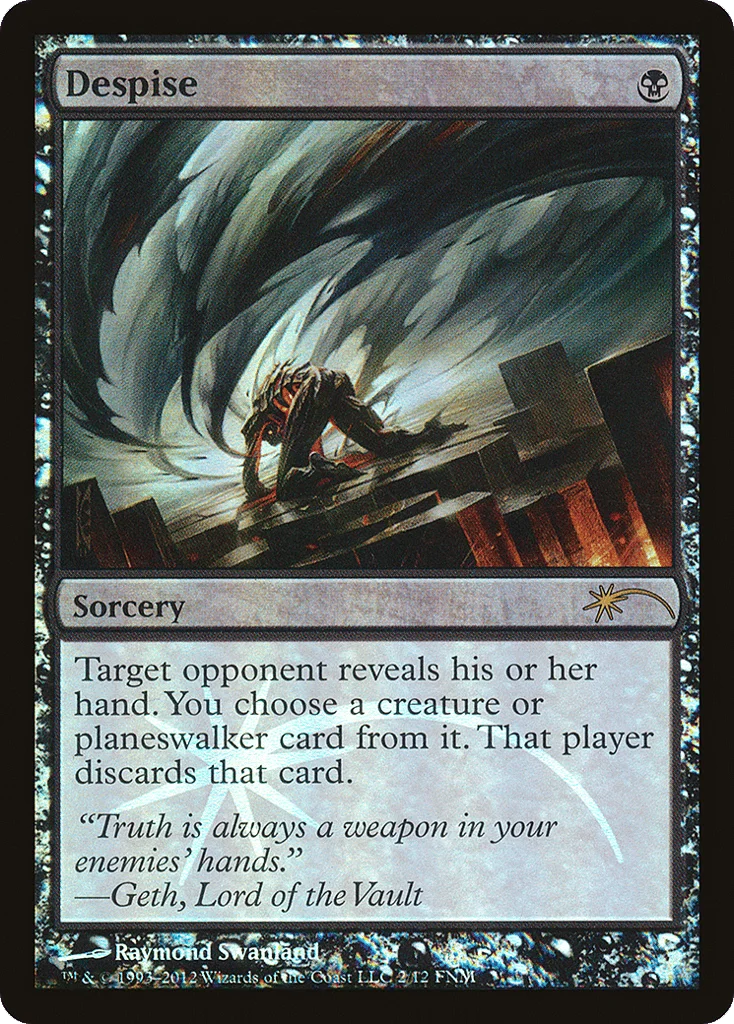 Despise · Friday Night Magic 2012