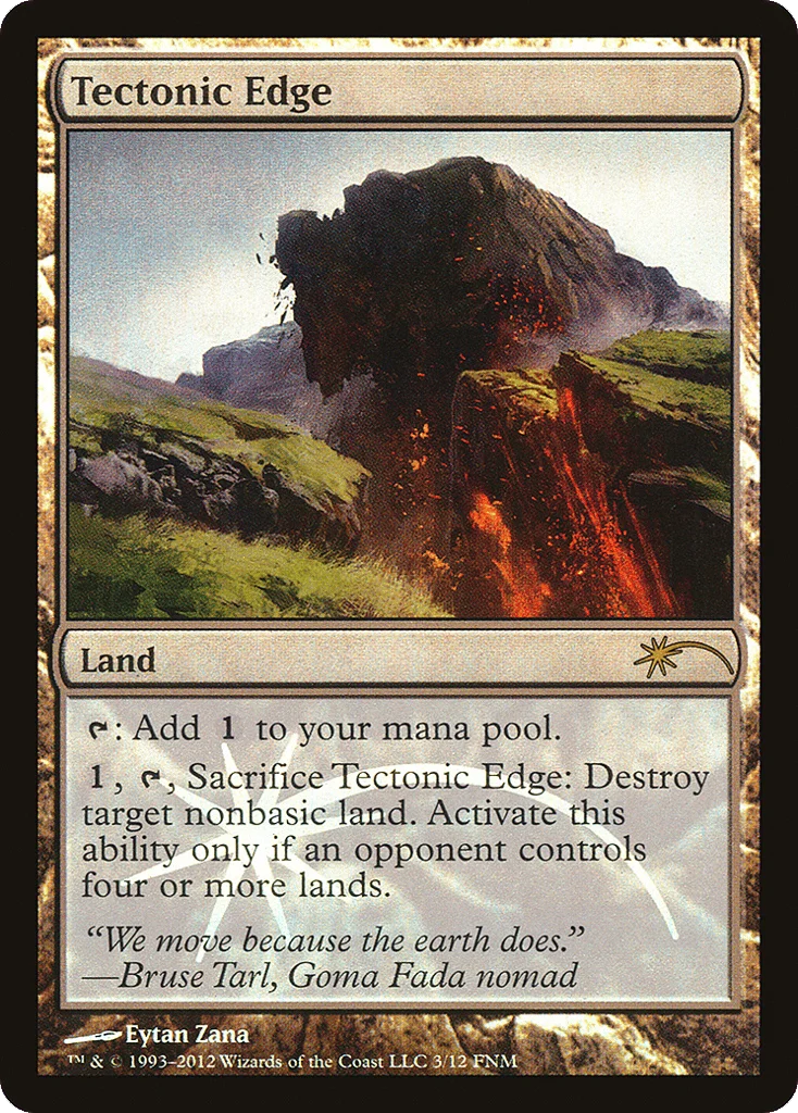 Tectonic Edge · Friday Night Magic 2012