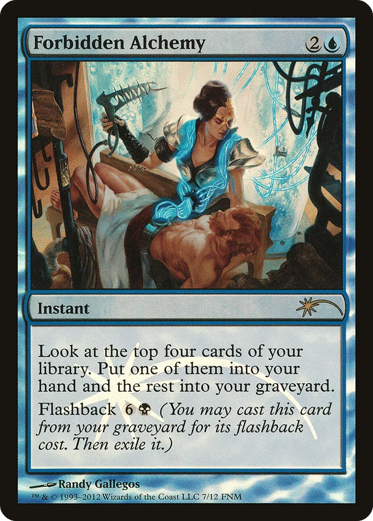 Forbidden Alchemy · Friday Night Magic 2012