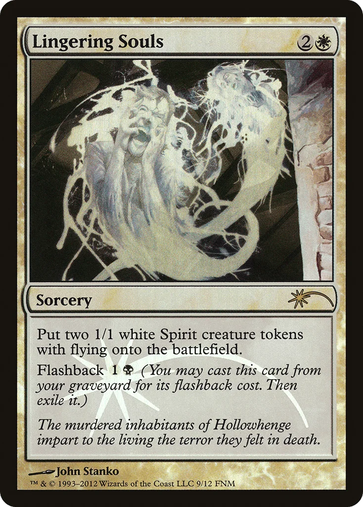 Lingering Souls · Friday Night Magic 2012