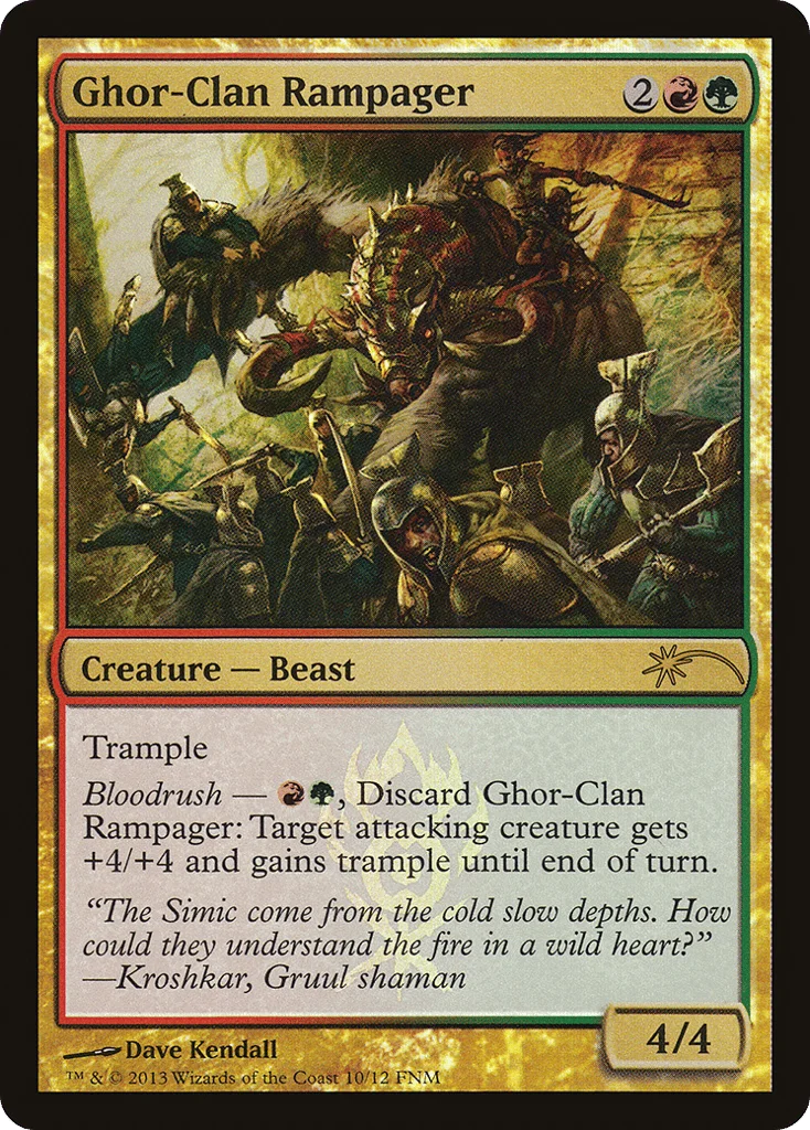 Ghor-Clan Rampager · Friday Night Magic 2013