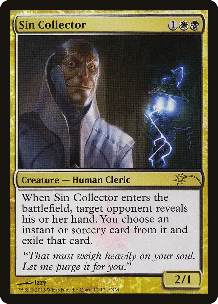 Sin Collector · Friday Night Magic 2013