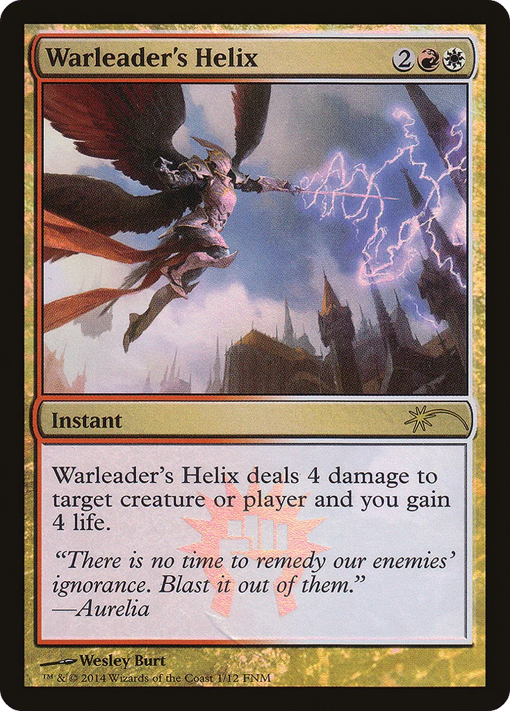 Warleader's Helix · Friday Night Magic 2014