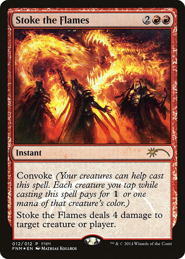 Stoke the Flames · Friday Night Magic 2014