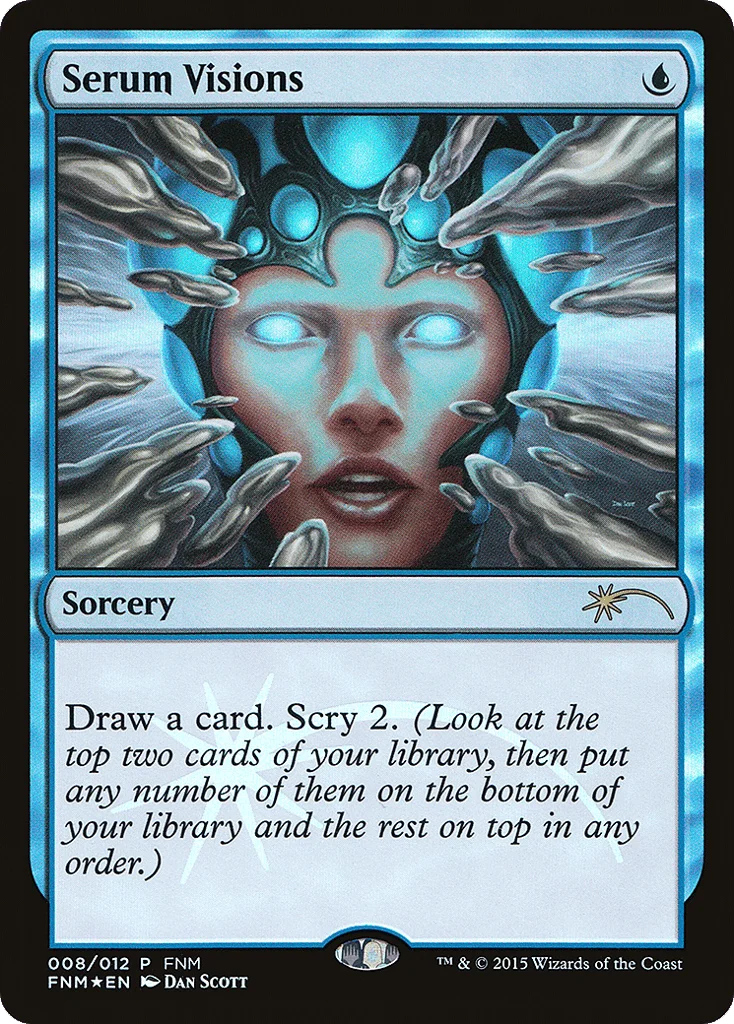 Serum Visions · Friday Night Magic 2015