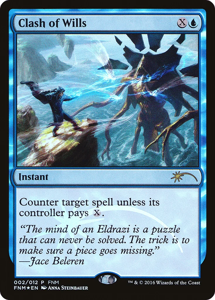 Clash of Wills · Friday Night Magic 2016