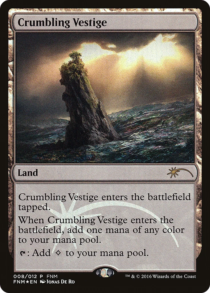 Crumbling Vestige · Friday Night Magic 2016