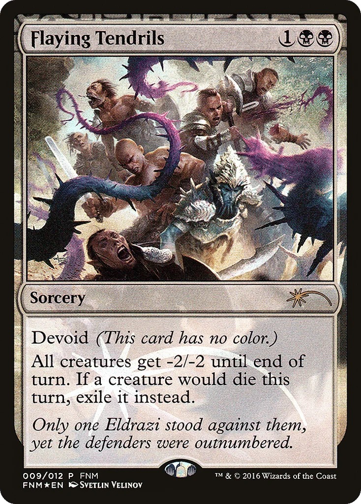 Flaying Tendrils · Friday Night Magic 2016