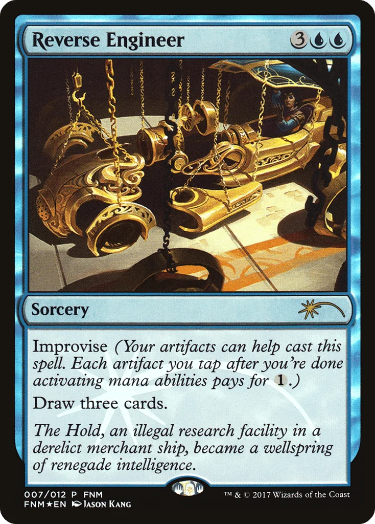 Reverse Engineer · Friday Night Magic 2017
