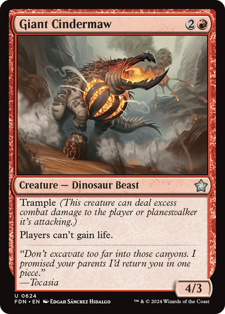 Giant Cindermaw · Foundations