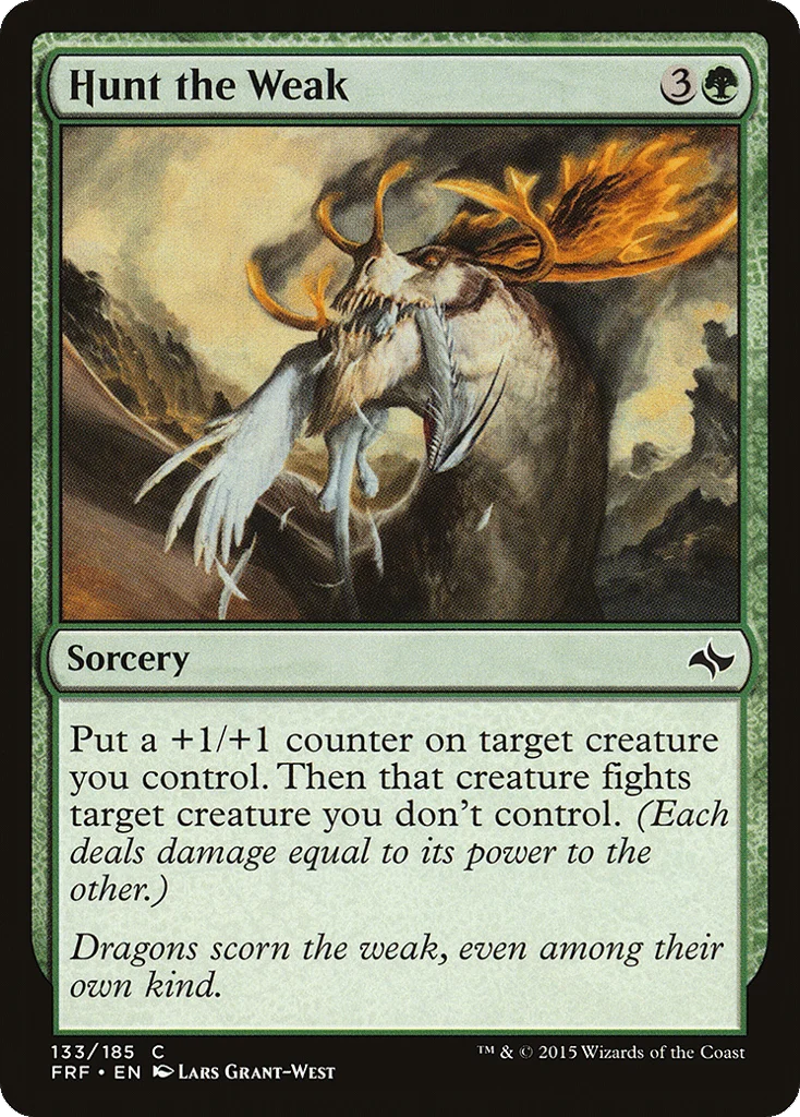 Hunt the Weak · Fate Reforged