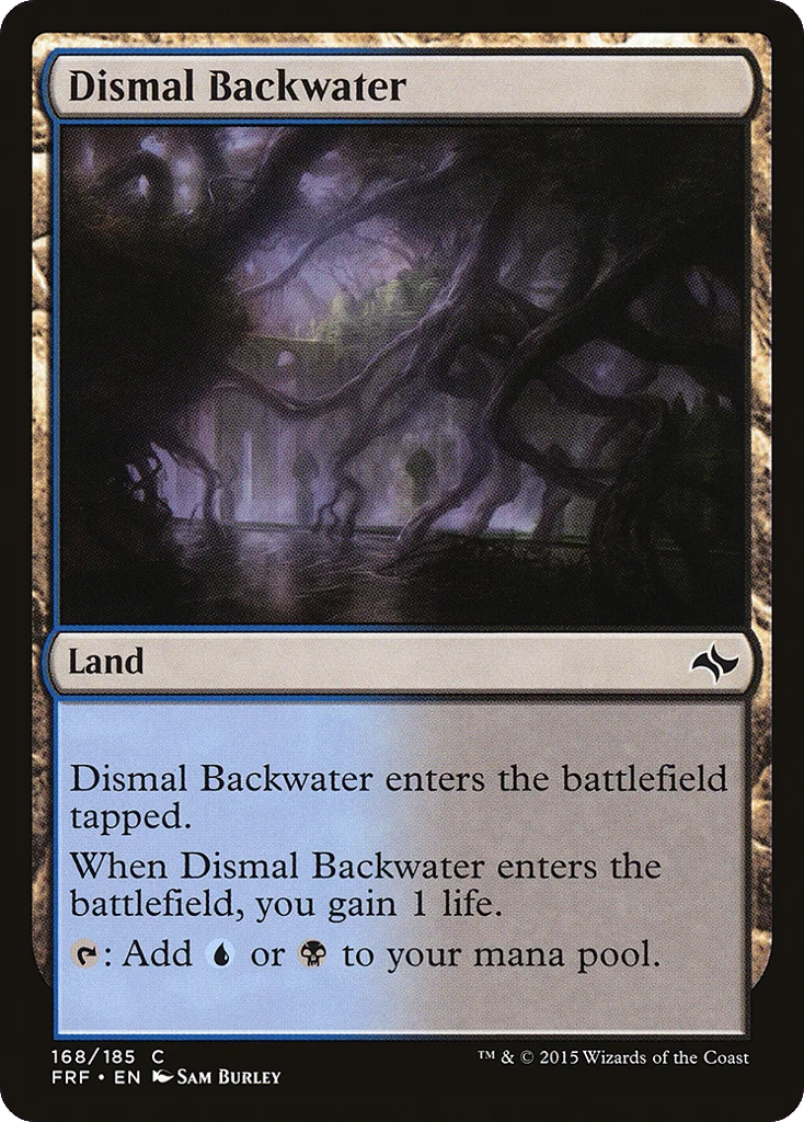 Dismal Backwater · Fate Reforged