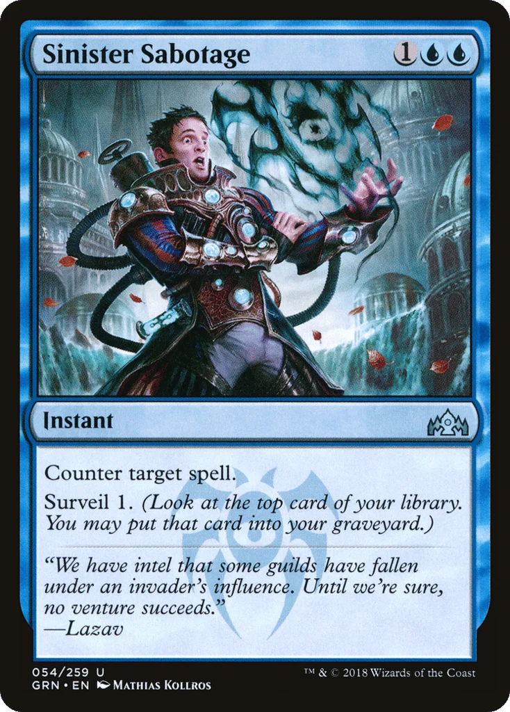 Sinister Sabotage · Guilds of Ravnica