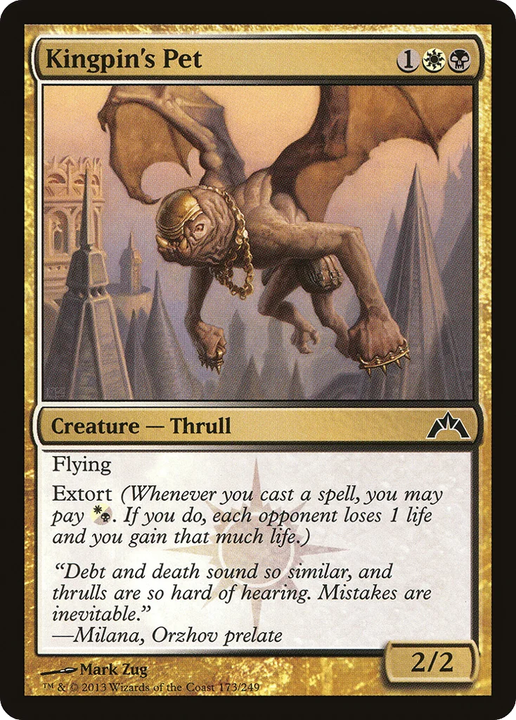 Kingpin's Pet · Gatecrash