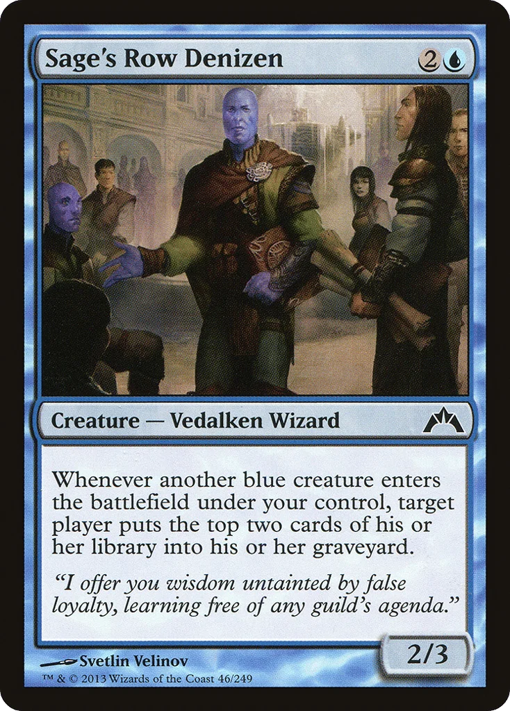 Sage's Row Denizen · Gatecrash