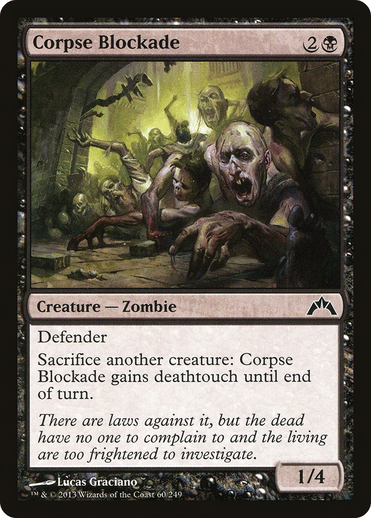 Corpse Blockade · Gatecrash