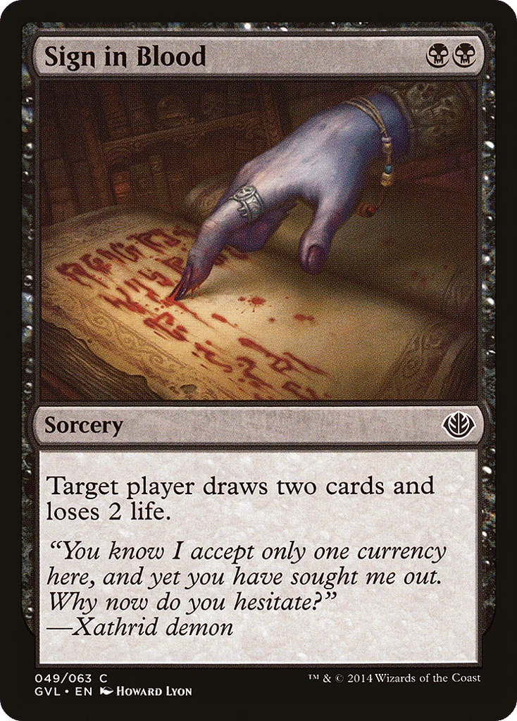 Sign in Blood · Duel Decks Anthology: Garruk vs. Liliana