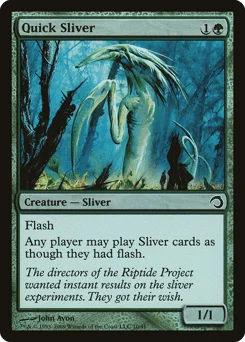 Quick Sliver