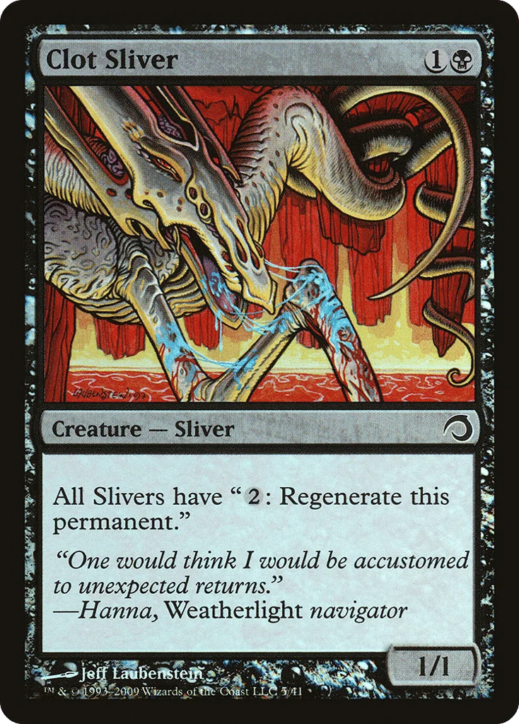 Clot Sliver · Premium Deck Series: Slivers
