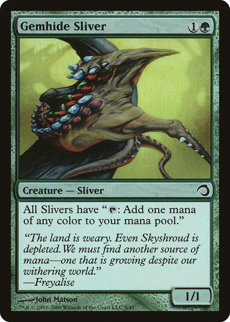 Gemhide Sliver · Premium Deck Series: Slivers