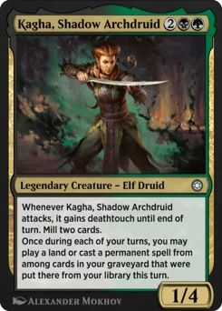 Kagha, Shadow Archdruid