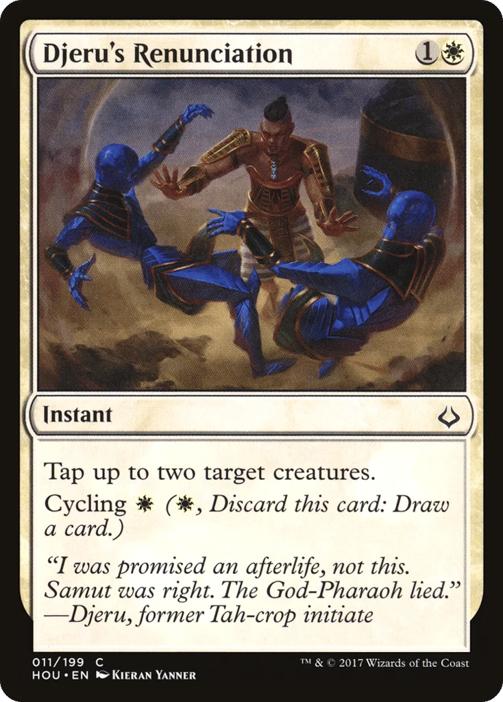 Djeru's Renunciation · Hour of Devastation