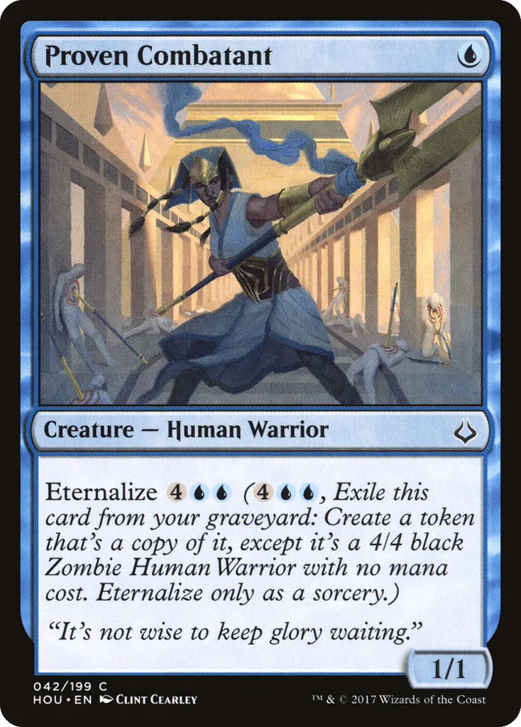 Proven Combatant · Hour of Devastation