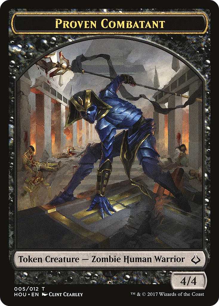 Proven Combatant · Hour of Devastation